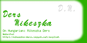 ders mikeszka business card